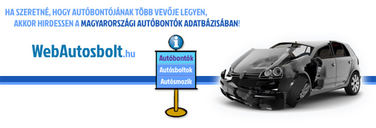 Hirdessen a Magyarországi Autóbontók Adatbázisában!